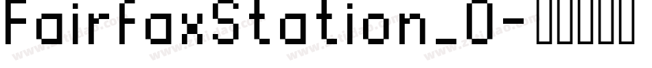FairfaxStation_0字体转换