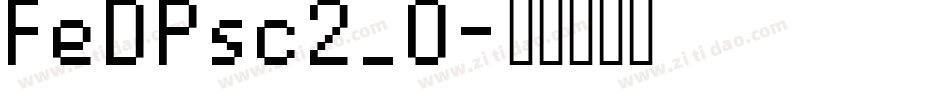 FeDPsc2_0字体转换
