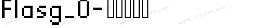 Flasg_0字体转换