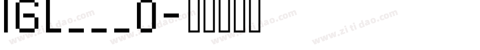 IGL___0字体转换