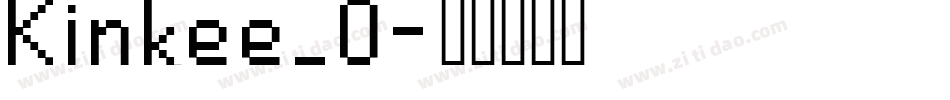 Kinkee_0字体转换