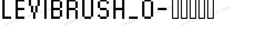 LEVIBRUSH_0字体转换