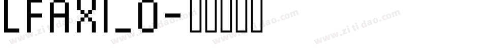 LFAXI_0字体转换