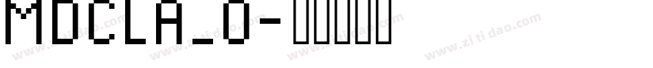 MDCLA_0字体转换