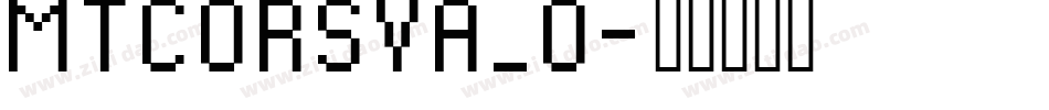 MTCORSVA_0字体转换