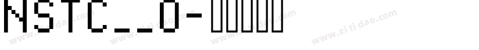 NSTC__0字体转换