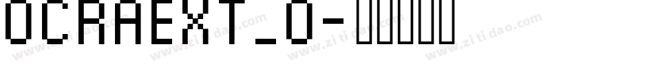 OCRAEXT_0字体转换