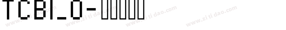 TCBI_0字体转换