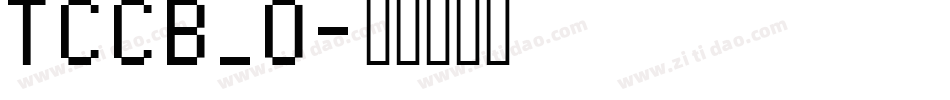 TCCB_0字体转换
