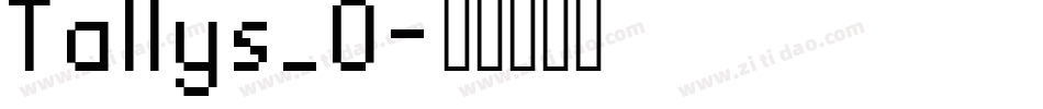 Tallys_0字体转换