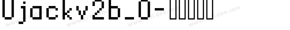 Ujackv2b_0字体转换