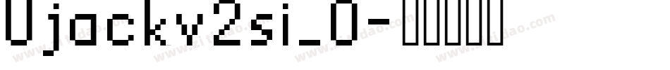 Ujackv2si_0字体转换