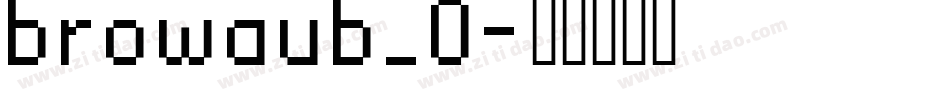 browaub_0字体转换