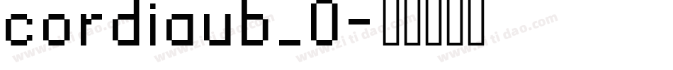 cordiaub_0字体转换