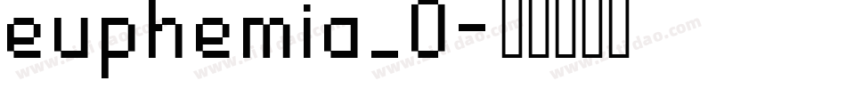 euphemia_0字体转换
