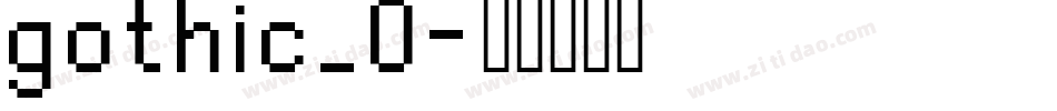 gothic_0字体转换