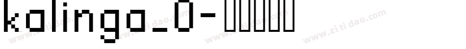 kalinga_0字体转换