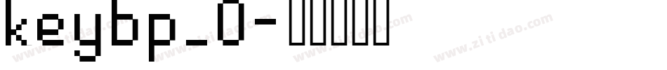 keybp_0字体转换