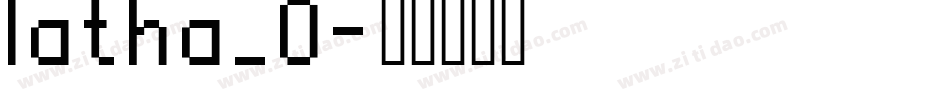 latha_0字体转换