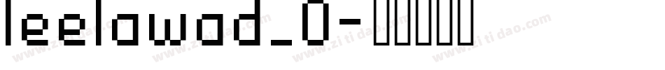 leelawad_0字体转换