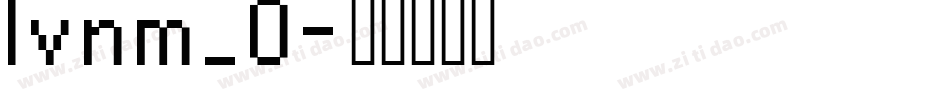 lvnm_0字体转换