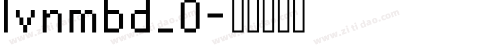 lvnmbd_0字体转换