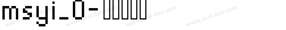 msyi_0字体转换