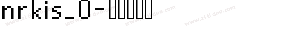 nrkis_0字体转换