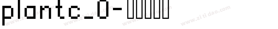 plantc_0字体转换