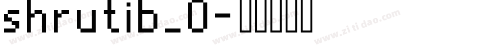 shrutib_0字体转换
