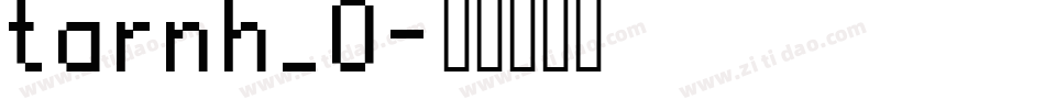 tarnh_0字体转换