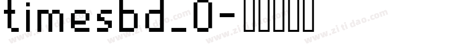 timesbd_0字体转换