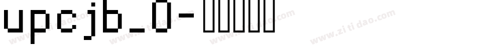 upcjb_0字体转换