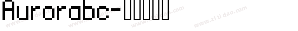 Aurorabc字体转换