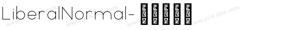 LiberalNormal字体转换