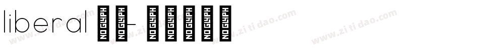 liberal字体字体转换