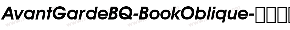 AvantGardeBQ-BookOblique字体转换