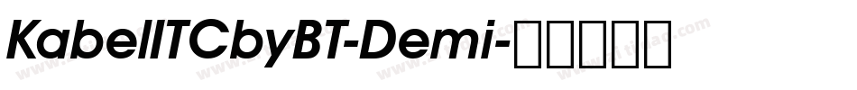 KabelITCbyBT-Demi字体转换