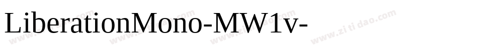 LiberationMono-MW1v字体转换