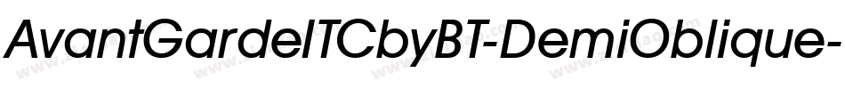 AvantGardeITCbyBT-DemiOblique字体转换