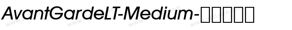 AvantGardeLT-Medium字体转换