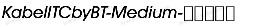 KabelITCbyBT-Medium字体转换