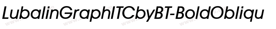 LubalinGraphITCbyBT-BoldOblique字体转换