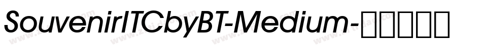 SouvenirITCbyBT-Medium字体转换