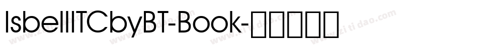 IsbellITCbyBT-Book字体转换