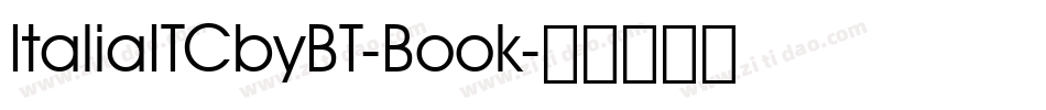 ItaliaITCbyBT-Book字体转换