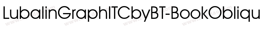 LubalinGraphITCbyBT-BookOblique字体转换