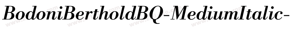 BodoniBertholdBQ-MediumItalic字体转换