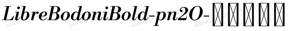 LibreBodoniBold-pn2O字体转换