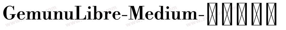 GemunuLibre-Medium字体转换